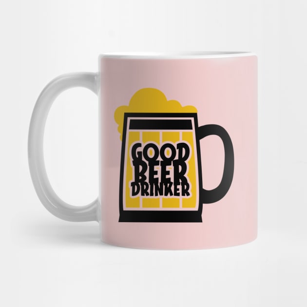 Good Beer Drinker by MZeeDesigns